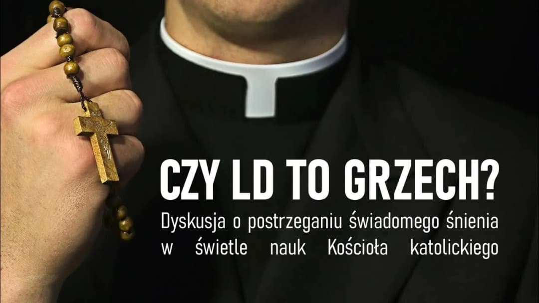 Czy świadomy sen to grzech? Prawda o moralnych dylematach snów